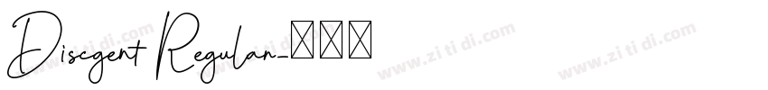 Discgent Regular字体转换